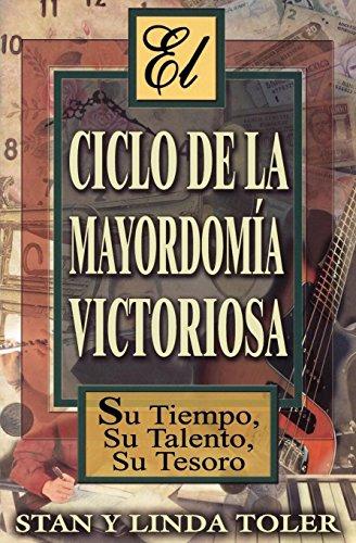 El ciclo de la mayordomia victoriosa